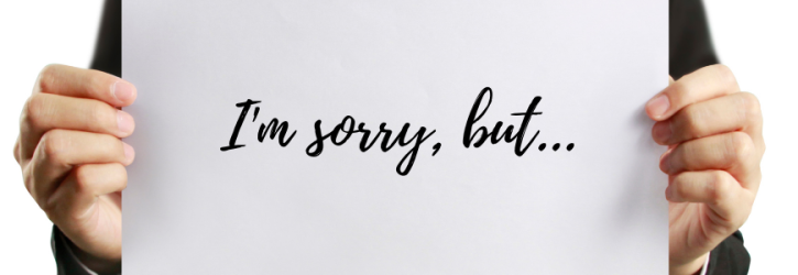 Disinherit a child: Sheet of paper bearing the words I'm sorry but...