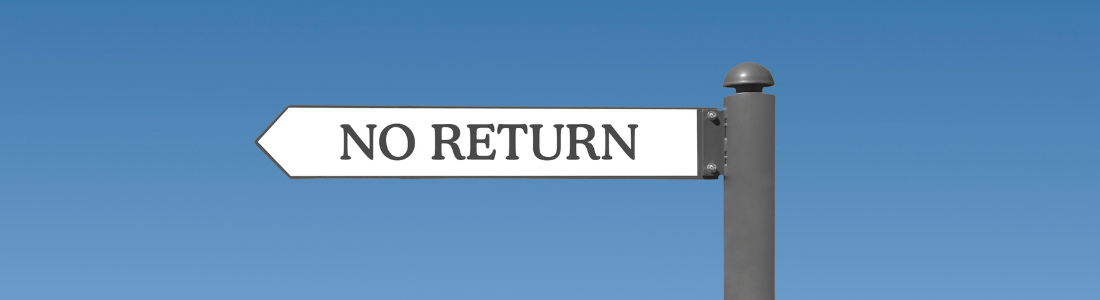Sign saying No Return