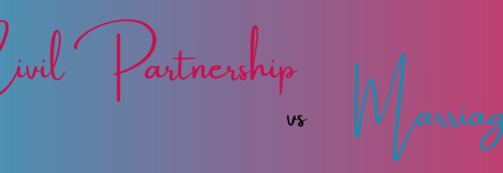 Civil Partnership vs Marriage